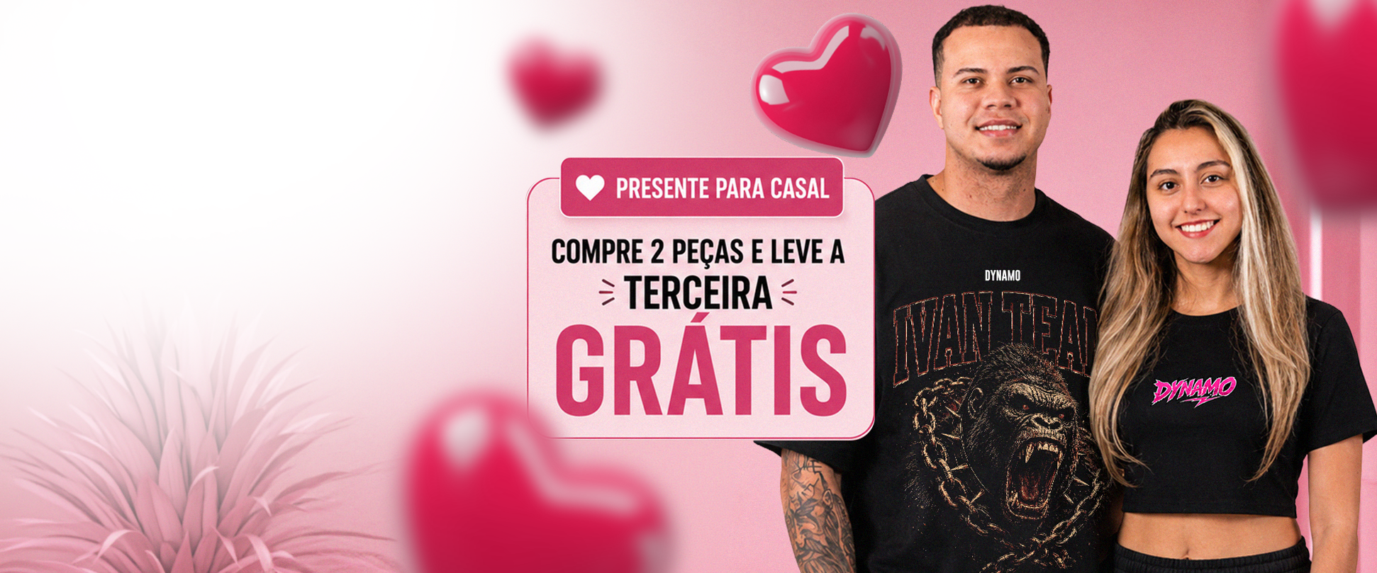 Amor em Movimento<br>
Compre 2 leve 1