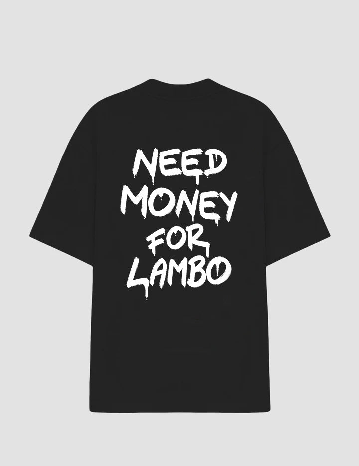 Oversized - Need Money for Lambo