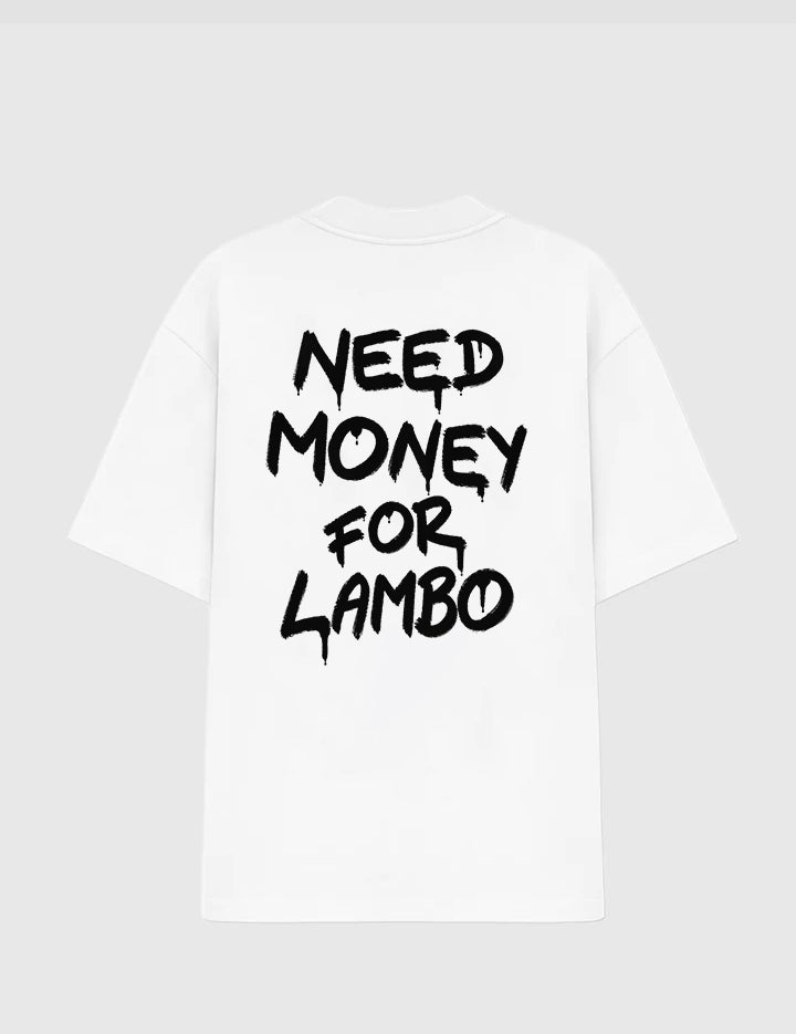 Oversized - Need Money for Lambo