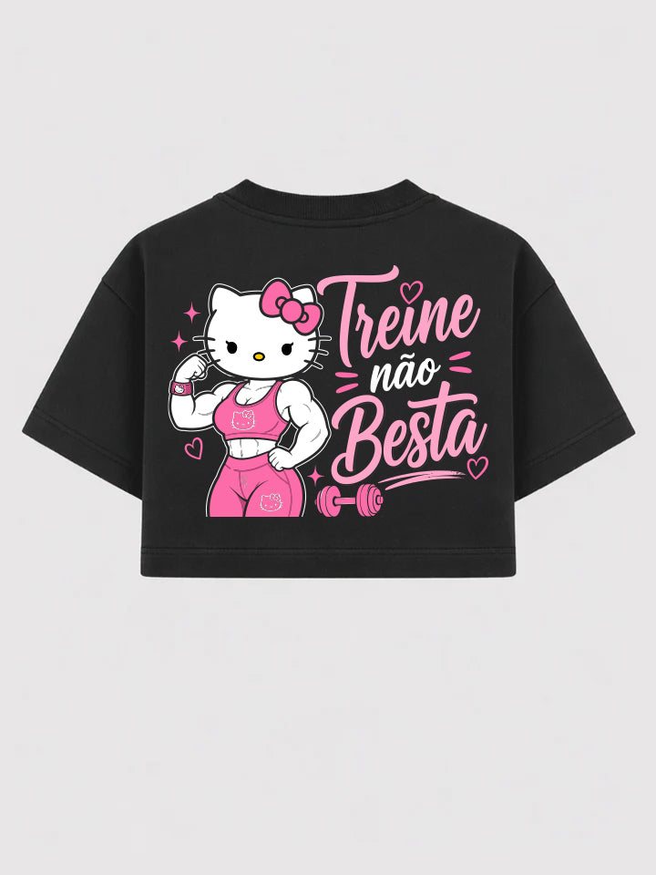Cropped Oversized -Treine Não Besta