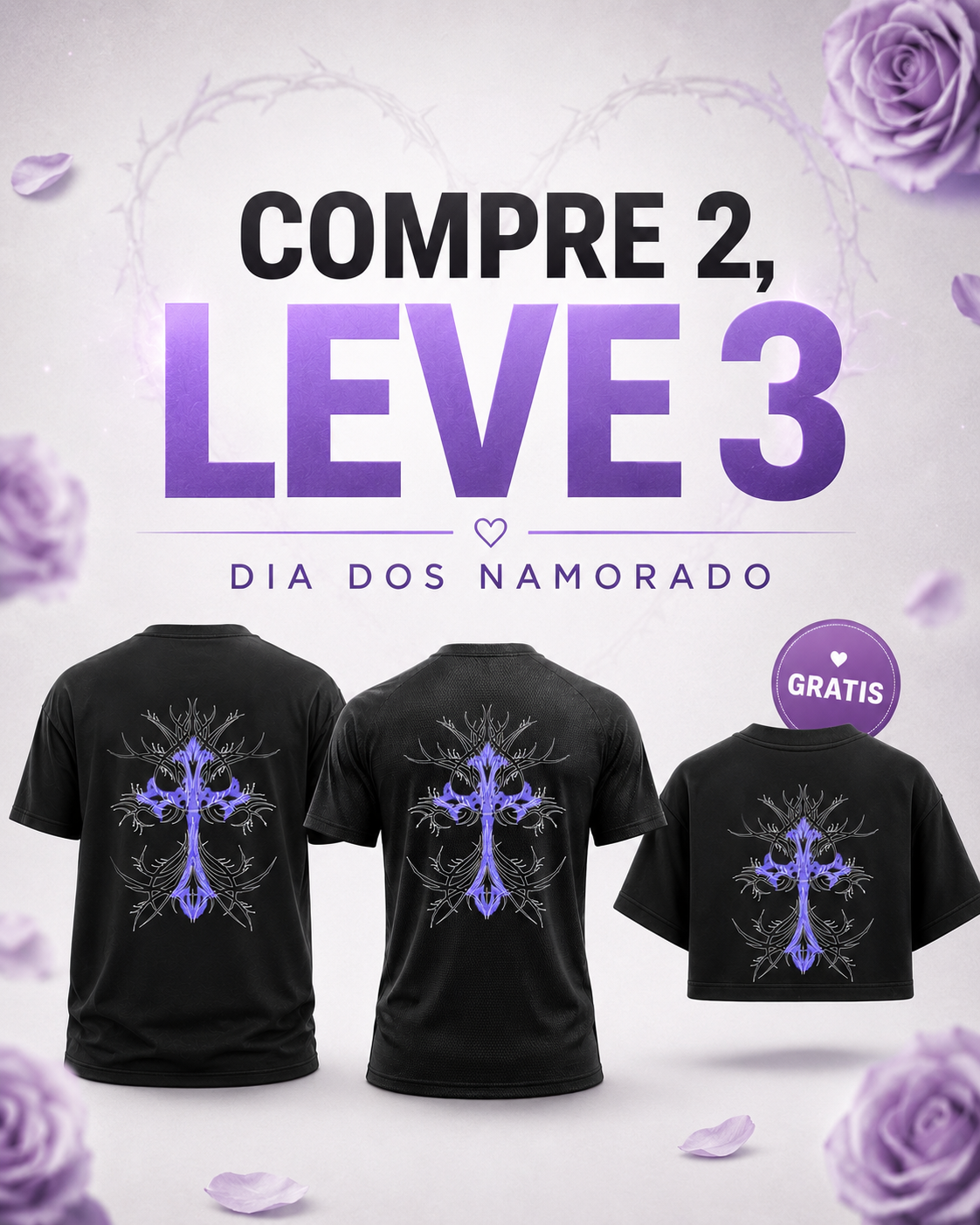 COMPRE 2, LEVE 3 | Coleção Thorn Cross